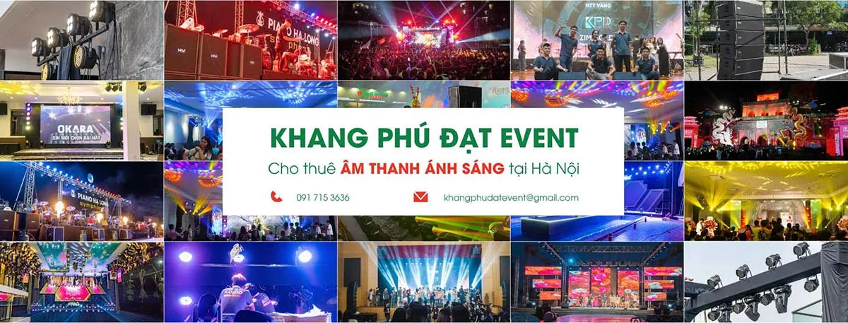 Khang Phú Đạt Event cho thuê âm thanh ánh sáng tại Hà Nội